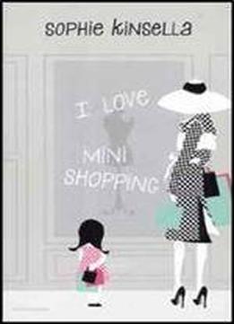 I Love Mini Shopping