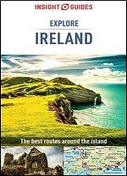 Insight Guides: Explore Ireland (insight Explore Guides)