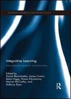 Integrative Learning: International Research And Practice (Routledge Research In Higher Education)