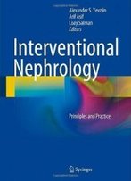 Interventional Nephrology: Principles And Practice