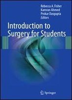 Introduction To Surgery For Students