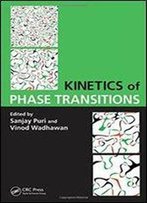 Kinetics Of Phase Transitions