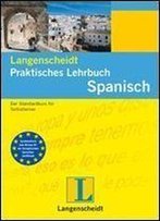 Langenscheidt Erfolgskurs Spanisch: Der Praktische Sprachkurs