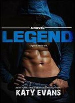 Legend By Katy Evans