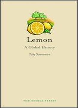 Lemon: A Global History (edible)