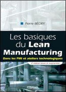 Les Basiques Du Lean Manufacturing (french Edition)