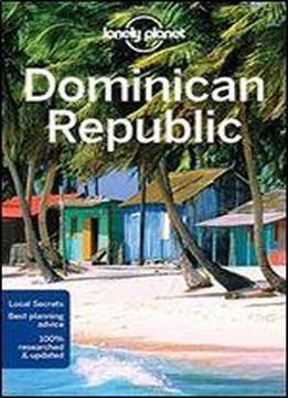Lonely Planet Dominican Republic (travel Guide),7 Edition