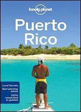Lonely Planet Puerto Rico (travel Guide),7 Edition