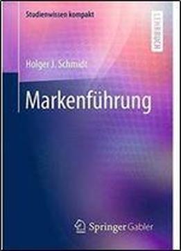 Markenfuhrung (studienwissen Kompakt) (german Edition)