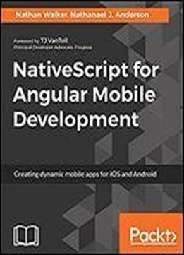 Mastering Nativescript Mobile Development
