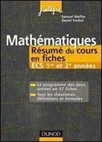 Mathematiques Resume Du Cours En Fiches Ecs 1re Et 2e Annees