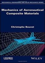 Mechanics Of Aeronautical Composite Materials