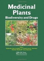 Medicinal Plants: Biodiversity And Drugs