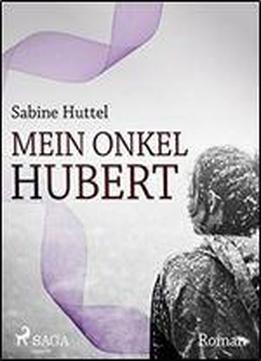 Mein Onkel Hubert