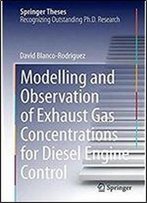 Modelling And Observation Of Exhaust Gas Concentrations For Diesel Engine Control (Springer Theses)