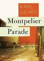 Montpelier Parade: A Novel
