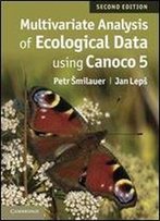 Multivariate Analysis Of Ecological Data Using Canoco 5