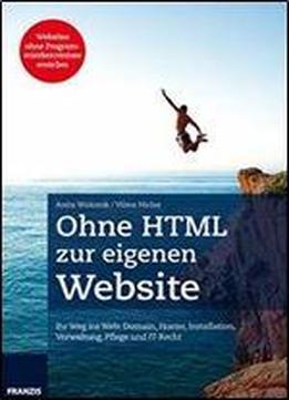 Ohne Html Zur Eigenen Webseite