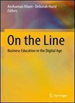 On The Line: Business Education In The Digital Age