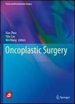 Oncoplastic Surgery (Plastic And Reconstructive Surgery)