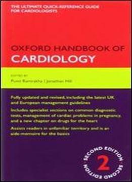Oxford Handbook Of Cardiology (oxford Medical Handbooks)
