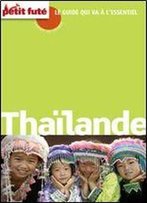 Petit Fute - Thailande 2015 (Avec Cartes, Photos + Avis Des Lecteurs)