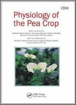Physiology Of The Pea Crop