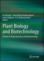 Plant Biology And Biotechnology: Volume Ii: Plant Genomics And Biotechnology