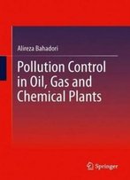 Pollution Control In Oil, Gas And Chemical Plants