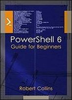 Powershell 6: Guide For Beginners