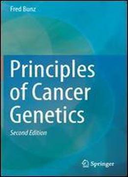 Principles Of Cancer Genetics, 2nd Edition