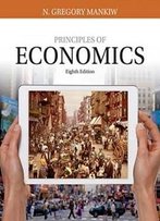 Principles Of Economics (Mankiw's Principles Of Economics)