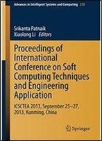 Proceedings Of International Conference On Soft Computing Techniques And Engineering Application