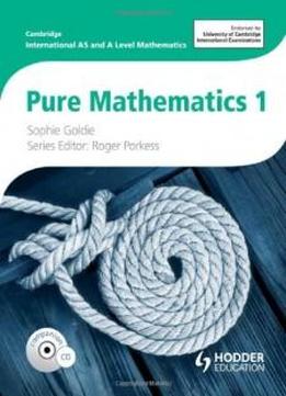 Pure Mathematics 1: Cambridge International As & A Level