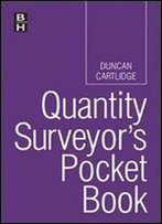 Quantity Surveyor's Pocket Book (Routledge Pocket Books)