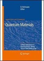 Quantum Materials, Lateral Semiconductor Nanostructures, Hybrid Systems And Nanocrystals (Nanoscience And Technology)