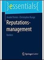 Reputationsmanagement: Banken (Essentials) (German Edition)