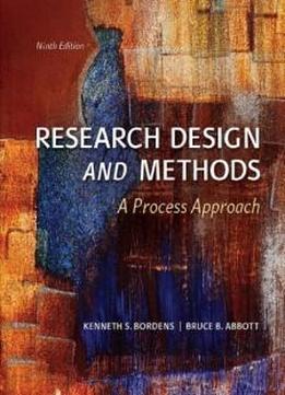 Research Design And Methods: A Process Approach