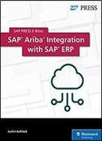 Sap Ariba Integration With Sap Erp (Sap Press E-Bites Book 57)