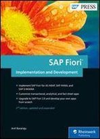 Sap Fiori Implementation And Development (2nd Edition) (Sap Press)