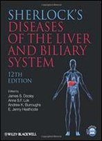 Sherlock's Diseases Of The Liver And Biliary System