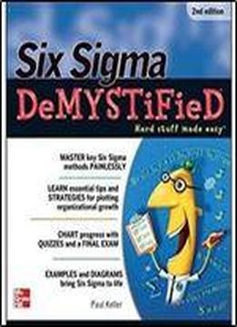 Six Sigma Demystified, 2nd Edition