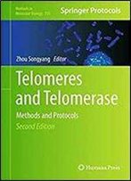 Telomeres And Telomerase: Methods And Protocols (Methods In Molecular Biology) 2nd Edition