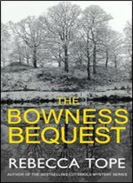 The Bowness Bequest (the Lake District Mysteries)