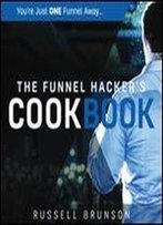 The Funnel Hackers Cookbook
