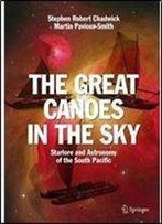 The Great Canoes In The Sky: Starlore And Astronomy Of The South Pacific