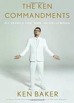 The Ken Commandments: My Search For God In Hollywood