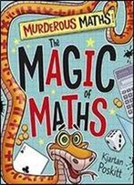 The Magic Of Maths (Murderous Maths)