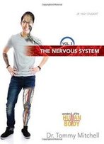 The Nervous System (Wonders Of The Human Body)