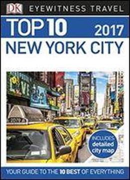 Top 10 New York City (eyewitness Top 10 Travel Guide)